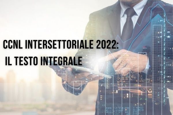 CCNL INTERSETTORIALE 2022 di Cifa Italia: il testo integrale